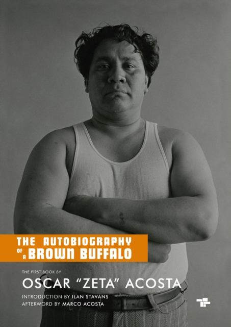 The Autobiography Of A Brown Buffalo, Paperback / softback Book