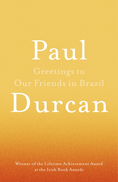 Greetings to Our Friends in Brazil, Paperback / softback Book