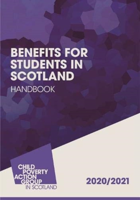 Benefits for Students in Scotland  Handbook : 2020/21, Paperback / softback Book
