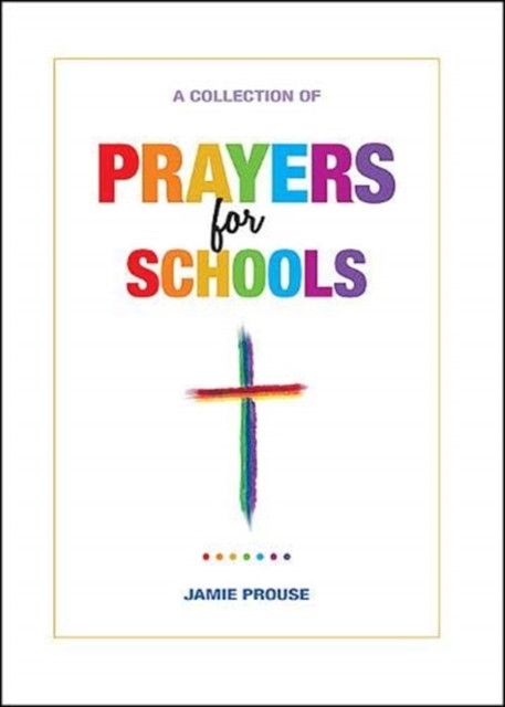Prayers for Schools, Hardback Book