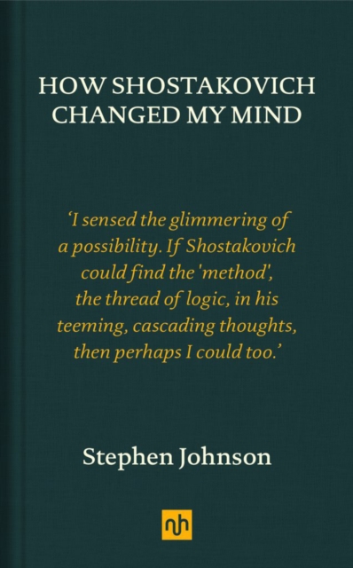 How Shostakovich Changed My Mind, EPUB eBook