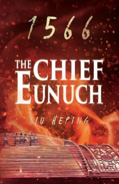 The 1566 Series (Book 3) : The Chief Eunuch, Paperback / softback Book