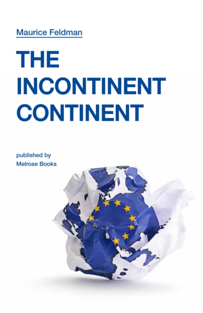 The Incontinent Continent, PDF eBook