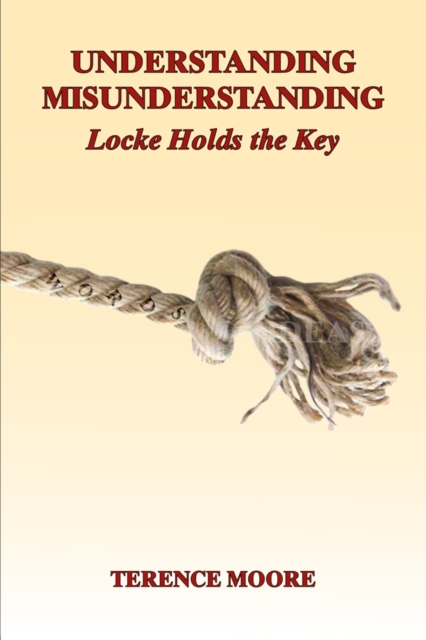 Understanding Misunderstanding : Locke Hold the Key, EPUB eBook