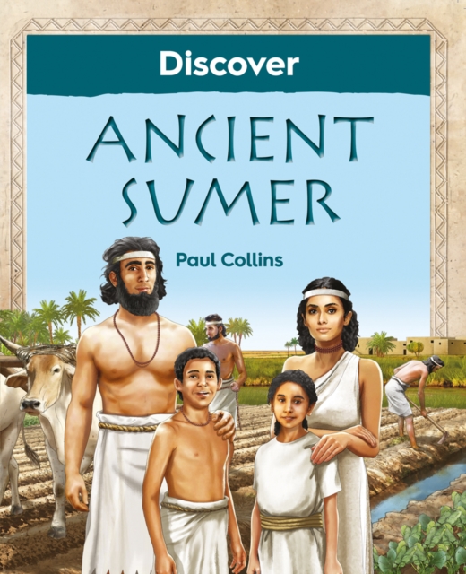 Discover Ancient Sumer, Paperback / softback Book