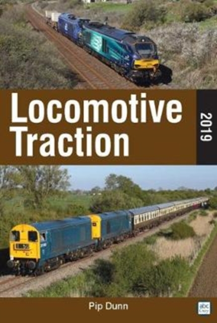 Locomotive Traction 2019 Edition, Paperback / softback Book