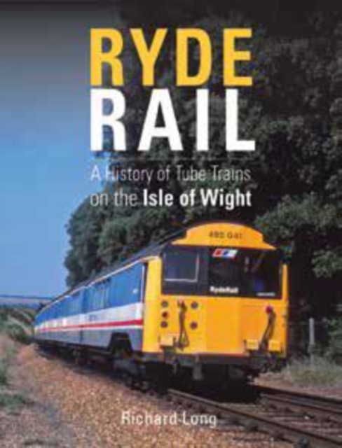 Ryde Rail, Hardback Book