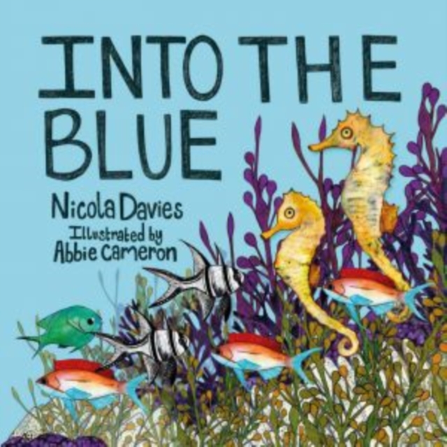 Into the Blue, Hardback Book