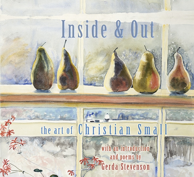 Inside & Out : The Art of Christian Small, Paperback / softback Book