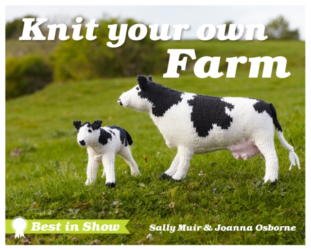 Best in Show: Knit Your Own Farm, EPUB eBook