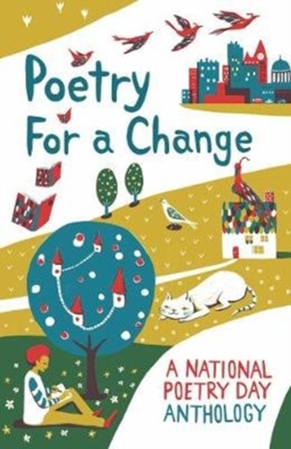 Poetry for a Change : A National Poetry Day Anthology, Paperback / softback Book