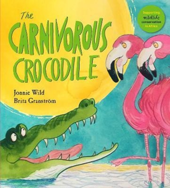 The Carnivorous Crocodile, Paperback / softback Book