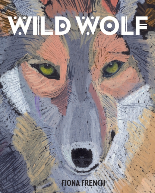 Wild Wolf, Hardback Book