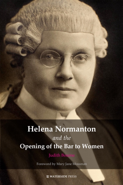Helena Normanton and the Opening of the Bar to Women, EPUB eBook