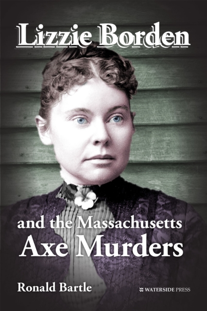 Lizzie Borden and the Massachusetts Axe Murders, PDF eBook