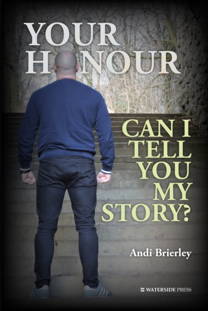 Your Honour Can I Tell You My Story?, EPUB eBook