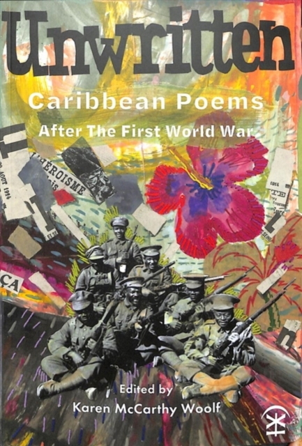 Unwritten: Caribbean Poems After the First World War, Paperback / softback Book