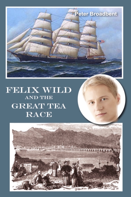 Felix Wild and the Great Tea Race, EPUB eBook