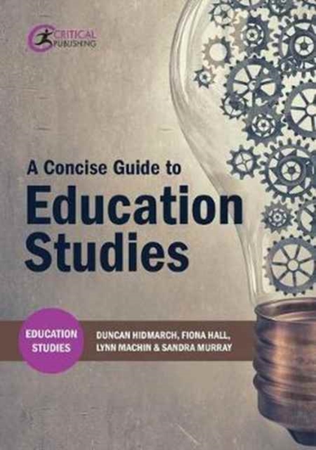 A Concise Guide to Education Studies, Paperback / softback Book