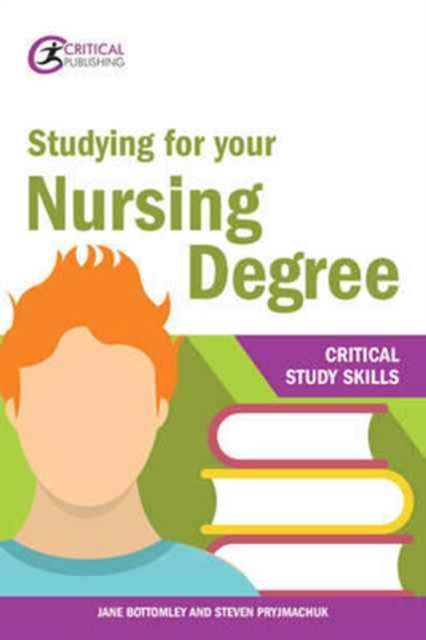 Studying for your Nursing Degree, Paperback / softback Book