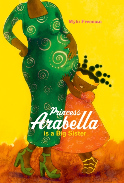 Princess Arabella is a Big Sister, Paperback / softback Book