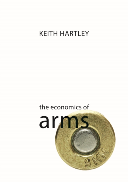 The Economics of Arms, PDF eBook
