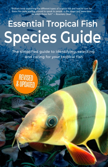 Essential Tropical Fish : Species Guide, EPUB eBook
