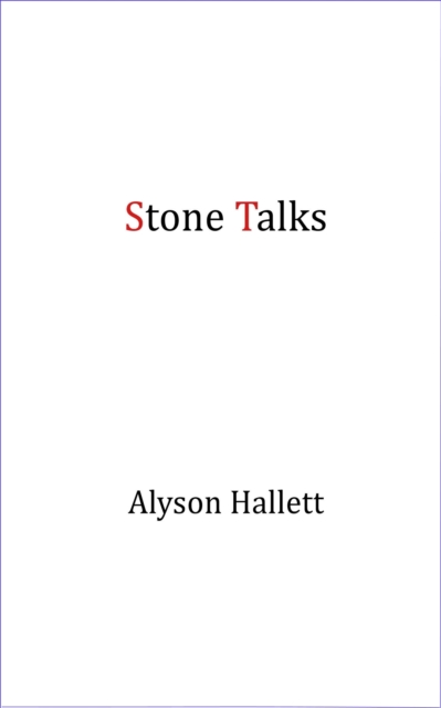 Stone Talks, Paperback / softback Book