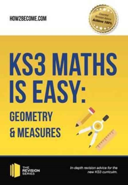 KS3 Maths is Easy: Geometry & Measures. Complete Guidance for the New KS3 Curriculum, Paperback / softback Book