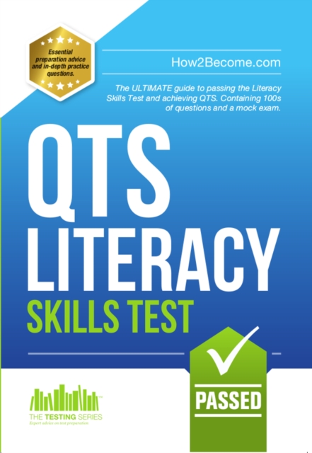 How to Pass the QTS LITERACY SKILLS TEST : Full mock exam and 100s of questions to pass the Literacy Skills Test, EPUB eBook