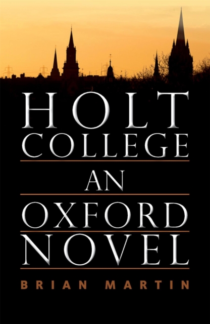 Holt College: An Oxford Novel : An Oxford Novel, EPUB eBook