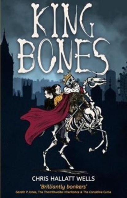 King Bones, Paperback / softback Book