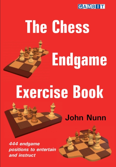 The Chess Endgame Exercise Book, Paperback / softback Book