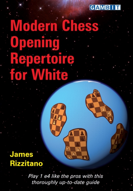 Modern Chess Opening Repertoire for White, Paperback / softback Book