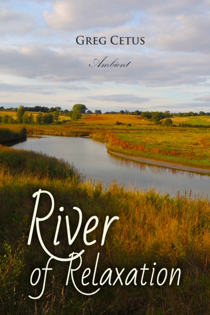 River of Relaxation, eAudiobook MP3 eaudioBook