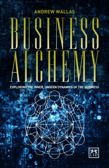 Business Alchemy, Paperback / softback Book