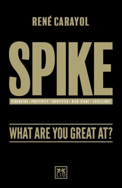 Spike : What are You Great at?, Paperback / softback Book