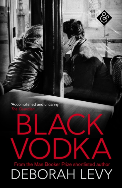 Black Vodka : Shortlisted for the 2013 Frank O'Connor International Short Story Award, Paperback / softback Book