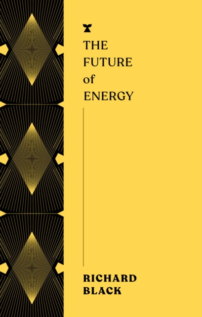 The Future of Energy, Paperback / softback Book