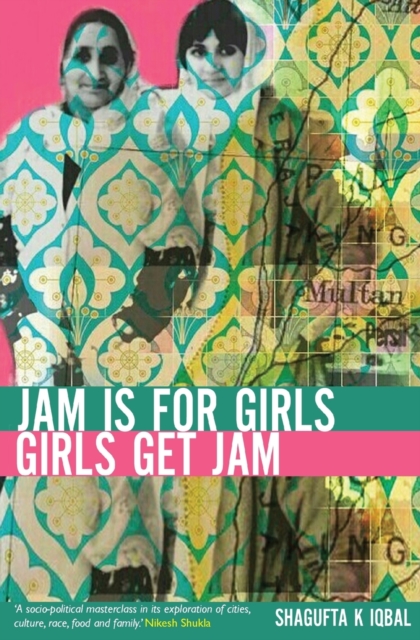 Jam is for Girls, Paperback / softback Book
