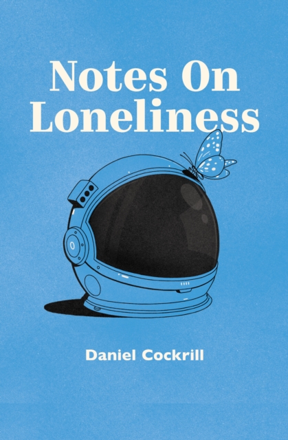 Notes on Loneliness, Paperback / softback Book