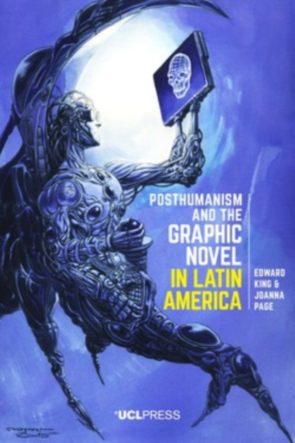 Posthumanism and the Graphic Novel in Latin America, EPUB eBook