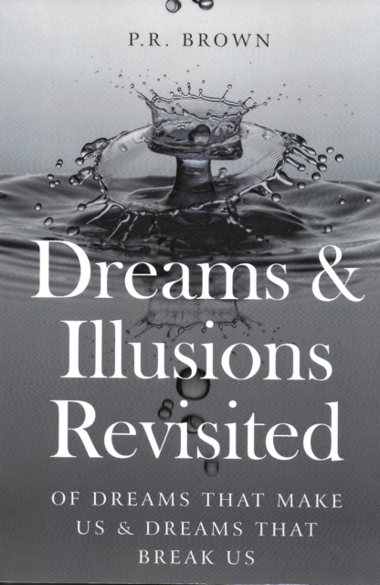 Dreams and illusions Revisited, PDF eBook