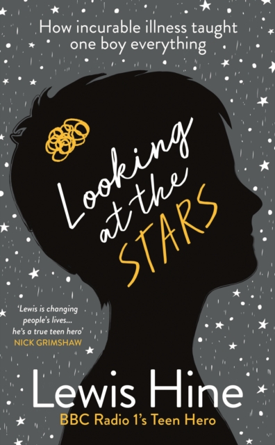 Looking at the Stars : How incurable illness taught one boy everything, EPUB eBook