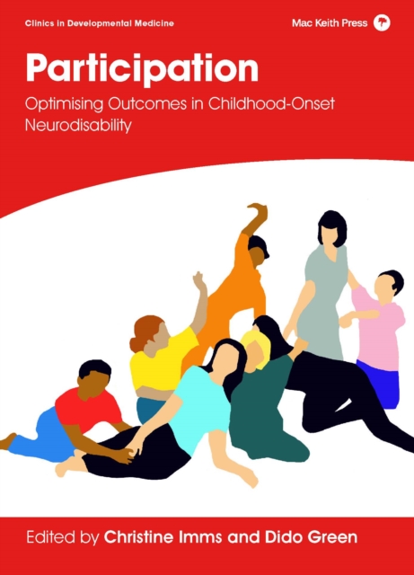 Participation : Optimising Outcomes in Childhood-Onset Neurodisability, EPUB eBook