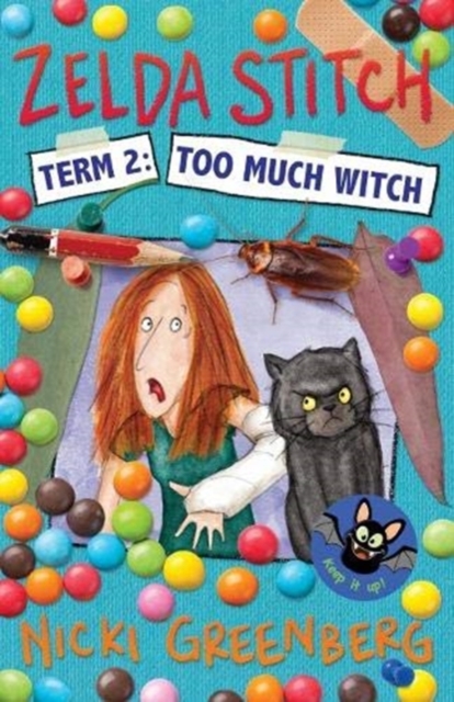 Zelda Stitch Term Two: Too Much Witch, Paperback / softback Book