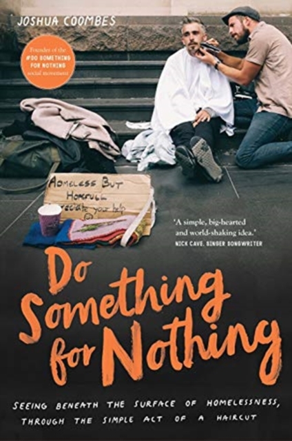 Do Something For Nothing, Hardback Book