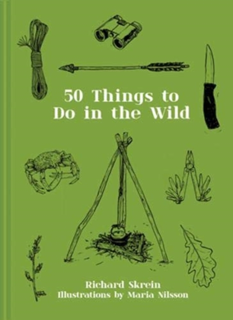 50 Things to Do in the Wild, Hardback Book