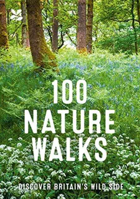 100 Nature Walks, Paperback / softback Book