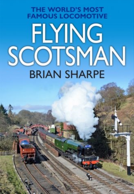 Flying Scotsman, Hardback Book